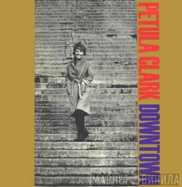 Petula Clark  - Downtown