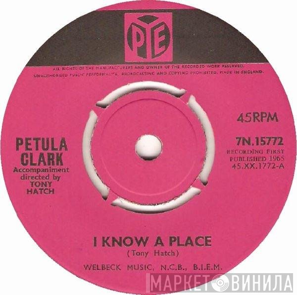 Petula Clark  - I Know A Place