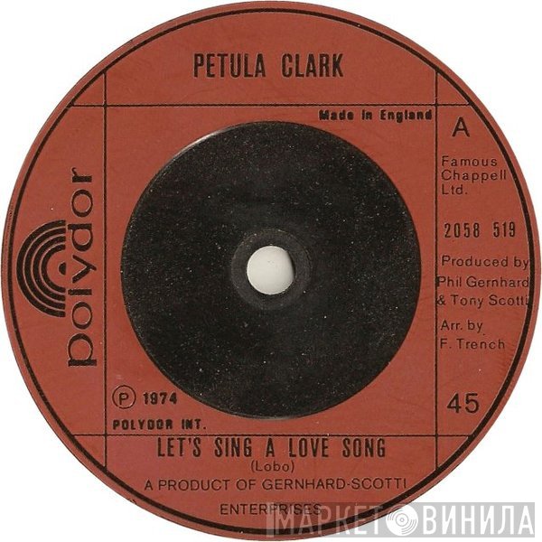 Petula Clark - Let's Sing A Love Song