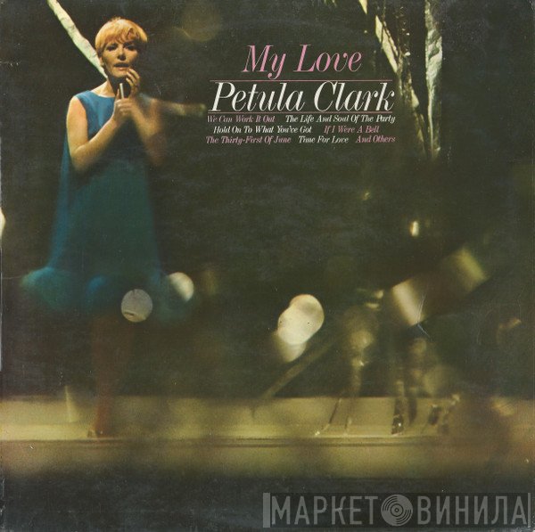 Petula Clark - My Love
