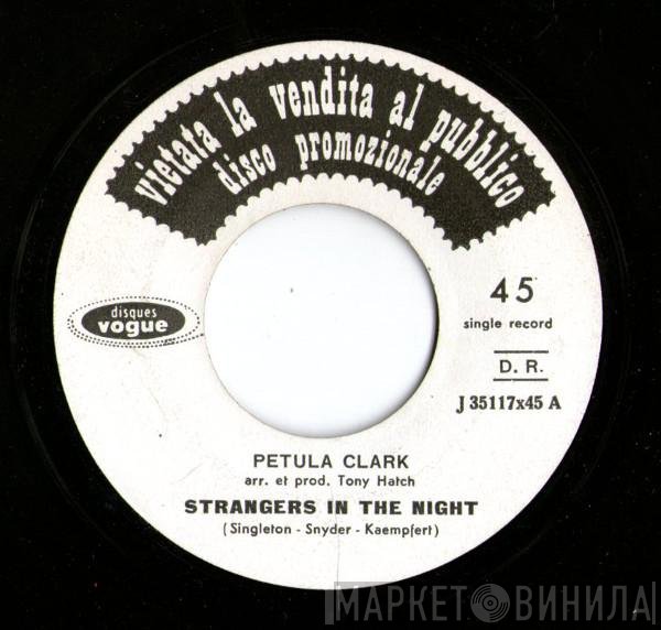 Petula Clark  - Strangers In The Night