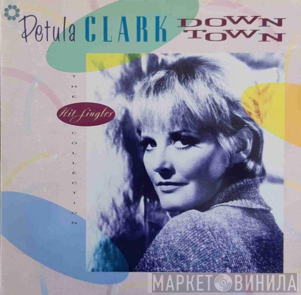 Petula Clark  - The Hit Singles Collection