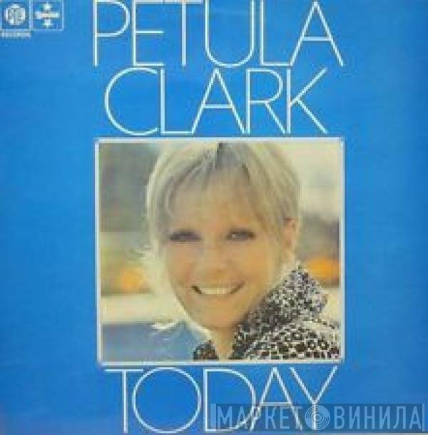 Petula Clark  - Today
