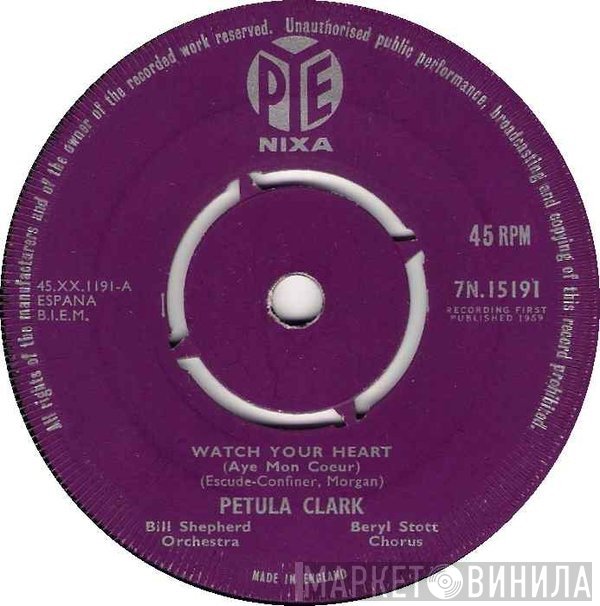 Petula Clark - Watch Your Heart (Aye Mon Coeur)