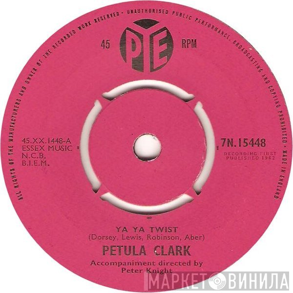 Petula Clark - Ya Ya Twist / Si C'Est Oui C'Est Oui