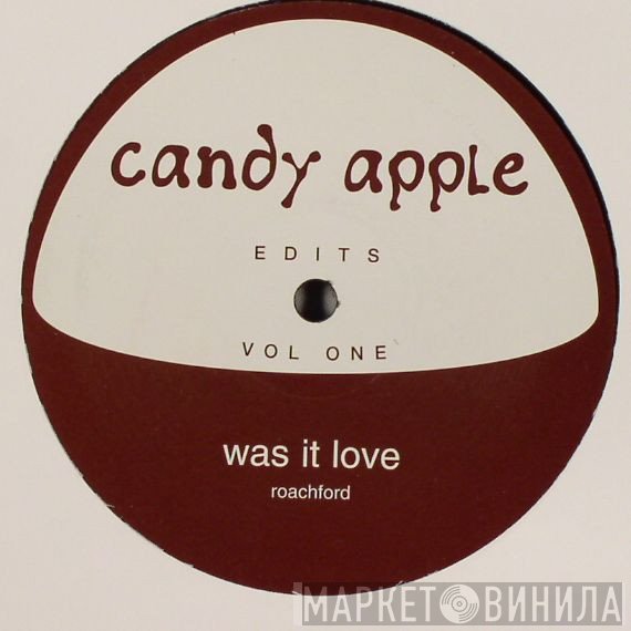 Peven Everett, Roachford - Candy Apple Edits Vol. 1