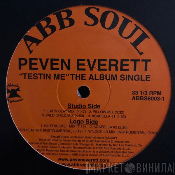 Peven Everett - Testin Me