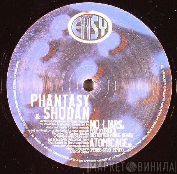 Phantasy & Shodan - No Liars / Atomic Age (Remixes)