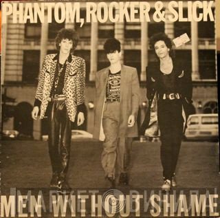 Phantom, Rocker & Slick  - Men Without Shame
