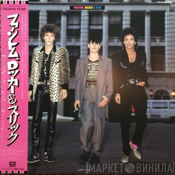 Phantom, Rocker & Slick  - Phantom, Rocker & Slick