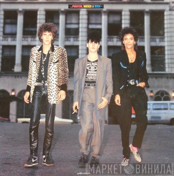 Phantom, Rocker & Slick  - Phantom, Rocker & Slick