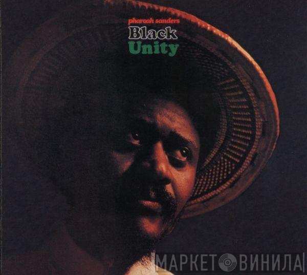 Pharoah Sanders - Black Unity
