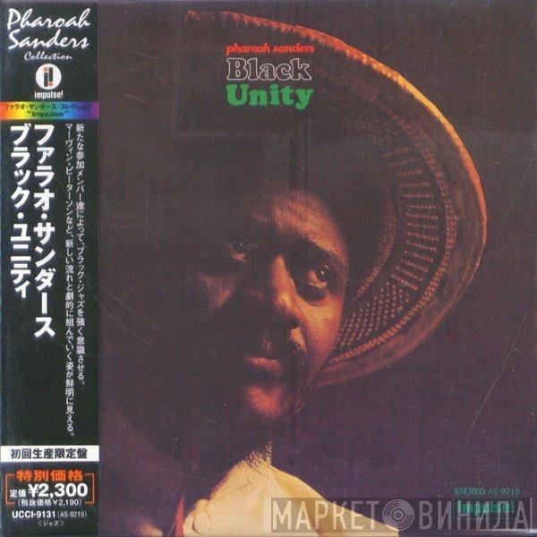 Pharoah Sanders  - Black Unity