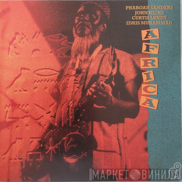 Pharoah Sanders, Idris Muhammad, John Hicks, Curtis Lundy - Africa