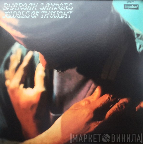 Pharoah Sanders - Jewels Of Thought