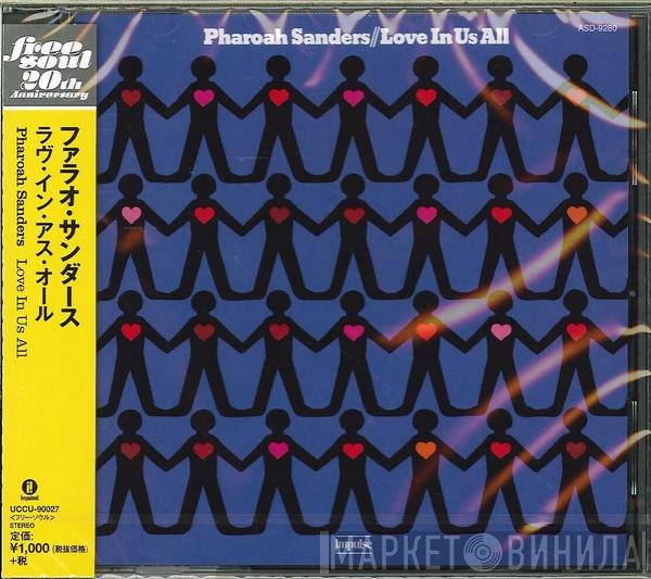 Pharoah Sanders  - Love In Us All