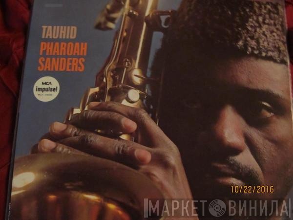 Pharoah Sanders  - Tauhid
