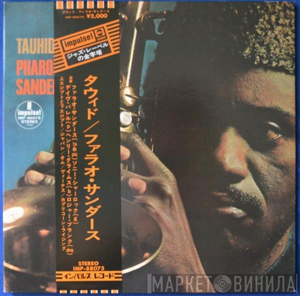Pharoah Sanders  - Tauhid