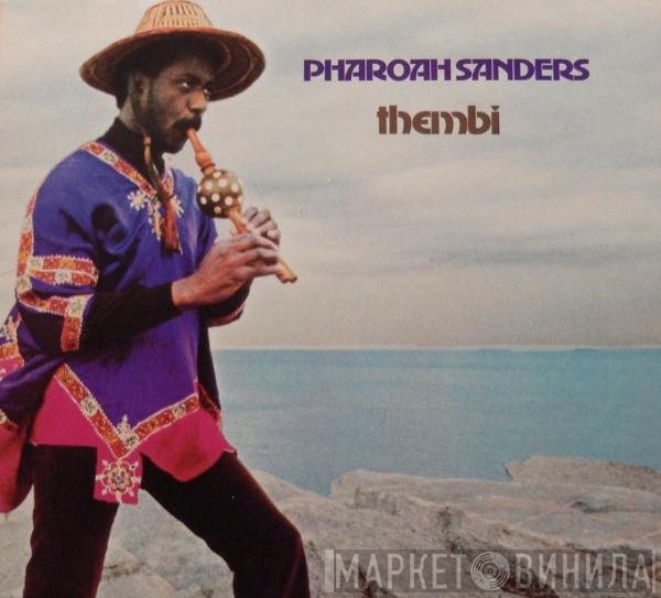 Pharoah Sanders  - Thembi