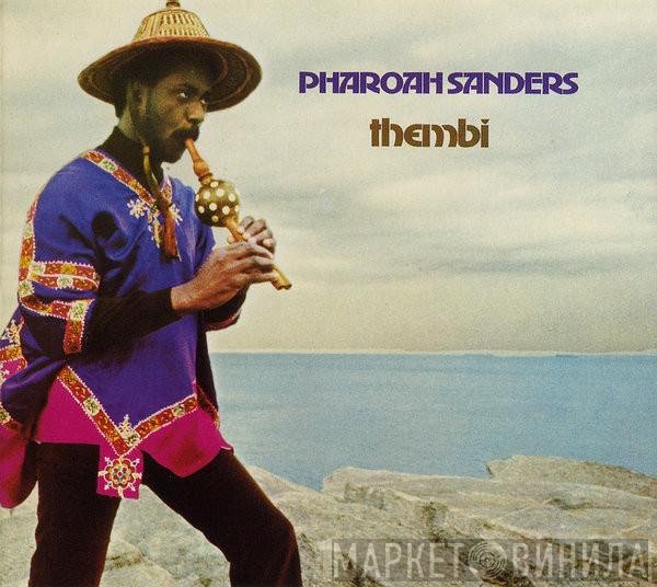 Pharoah Sanders  - Thembi