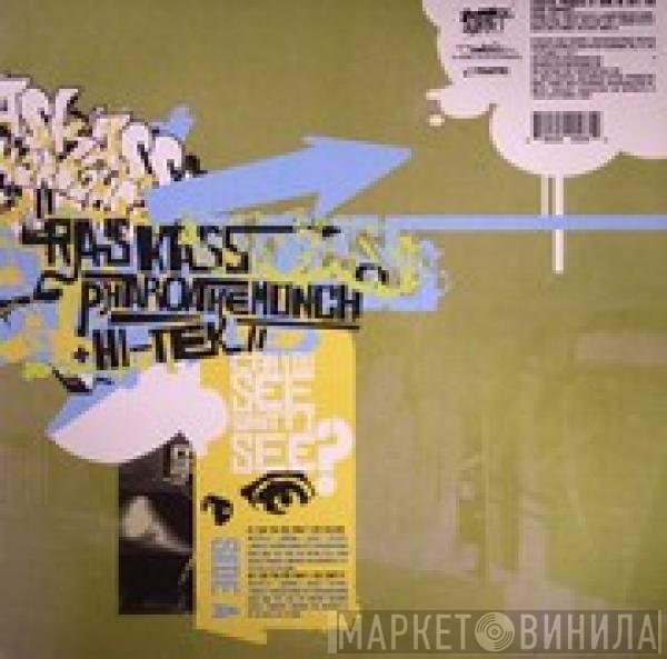 Pharoahe Monch, Dave Ghetto, Hi-Tek, Ras Kass, Basic Vocab - Can You See What I See? / Hands High / Represent