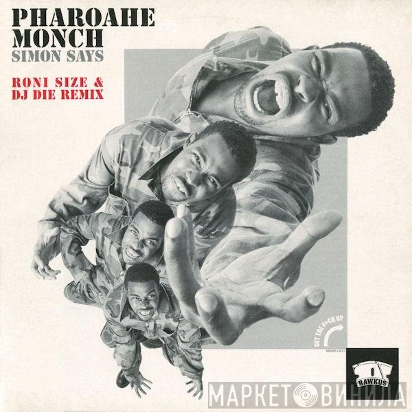 Pharoahe Monch - Simon Says (Roni Size &amp; DJ Die Remix)
