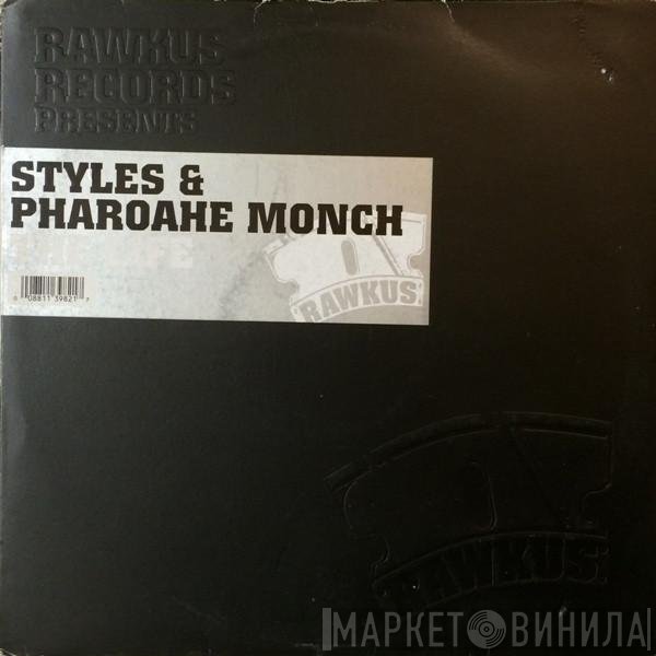 Pharoahe Monch, Styles P - The Life