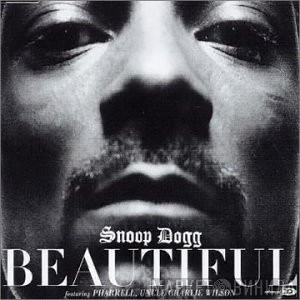Pharrell Williams, Charlie Wilson, Snoop Dogg - Beautiful