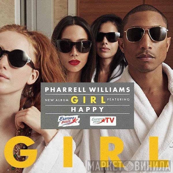 Pharrell Williams  - G I R L