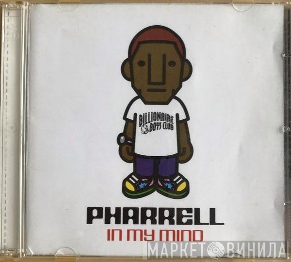 Pharrell Williams  - In My Mind