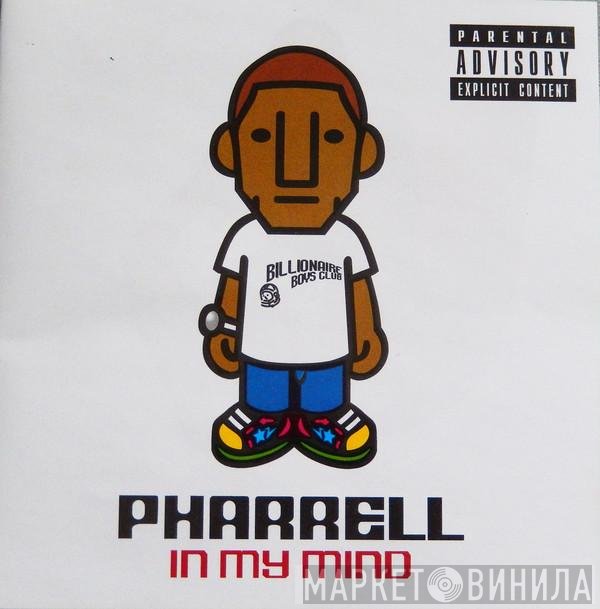 Pharrell Williams  - In My Mind