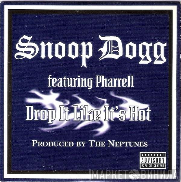 Pharrell Williams, Snoop Dogg - Drop It Like It's Hot