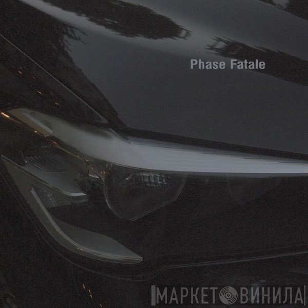 Phase Fatale  - Reverse Fall