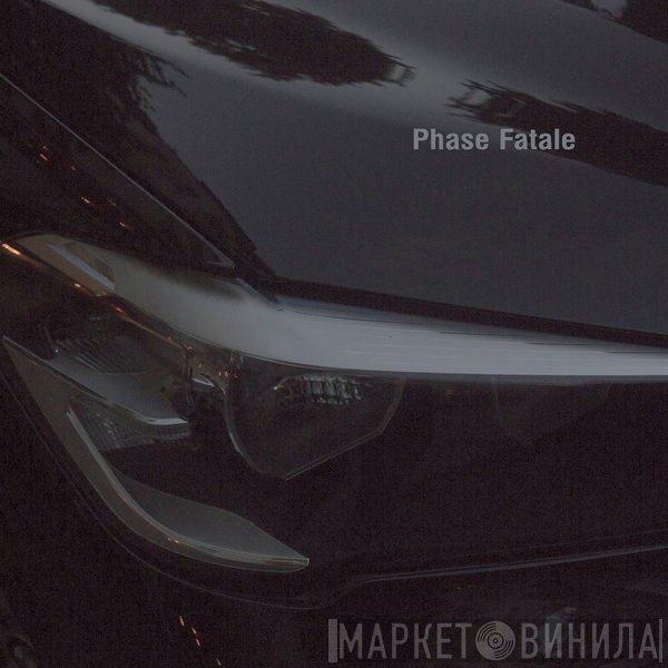 Phase Fatale  - Reverse Fall