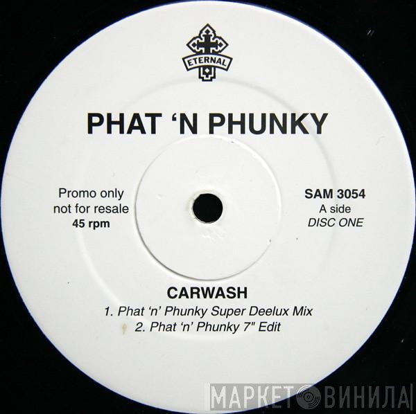 Phat 'N' Phunky - Carwash