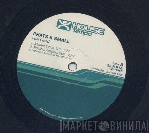 Phats & Small  - Feel Good