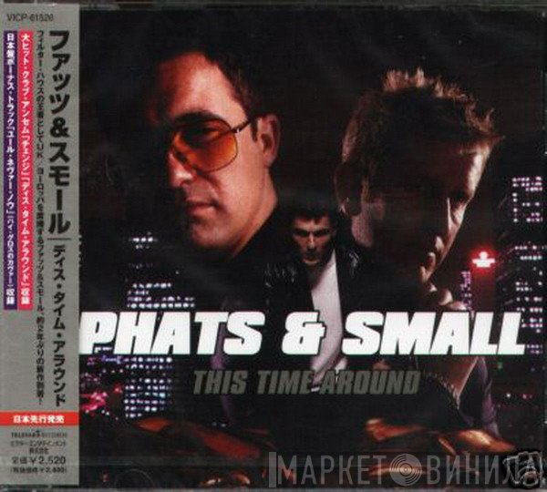 Phats & Small  - This Time Around