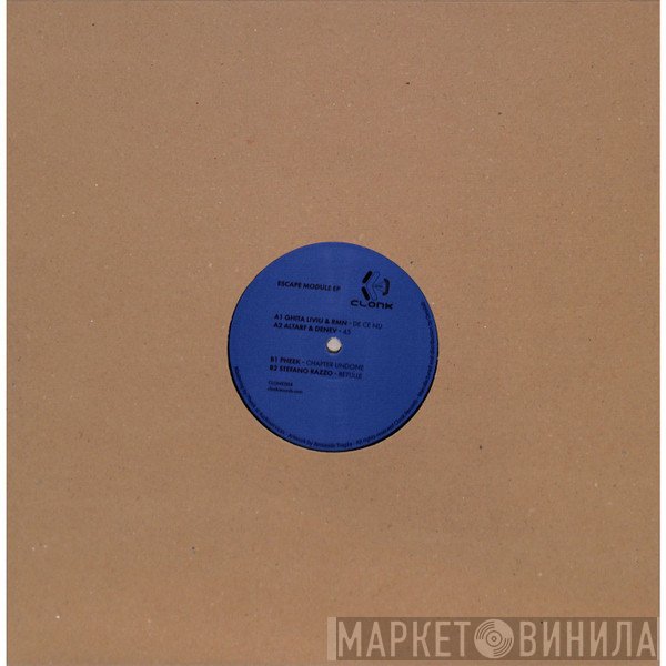 Pheek, RMN, Ghita Liviu, Stefano Razzo, Denev - Various - Escape Module Ep