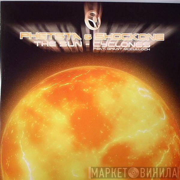 Phetsta & Shock One   - The Sun / Cyclones