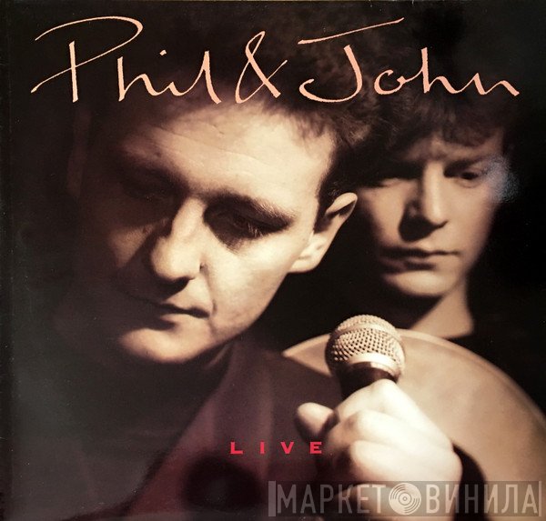 Phil & John  - Live