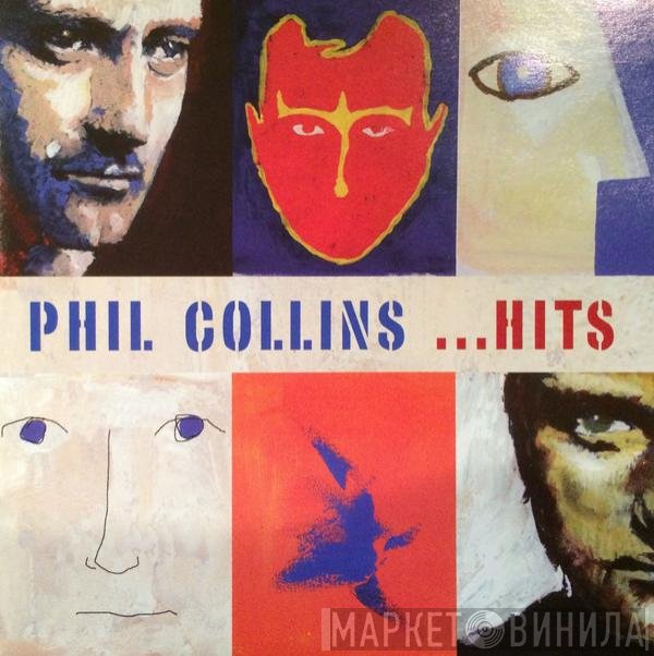 Phil Collins  - ...Hits