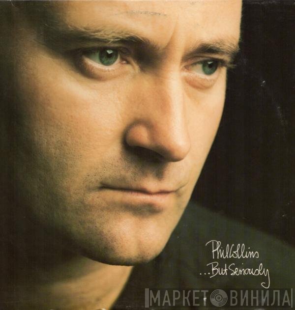 Phil Collins - ...But Seriously