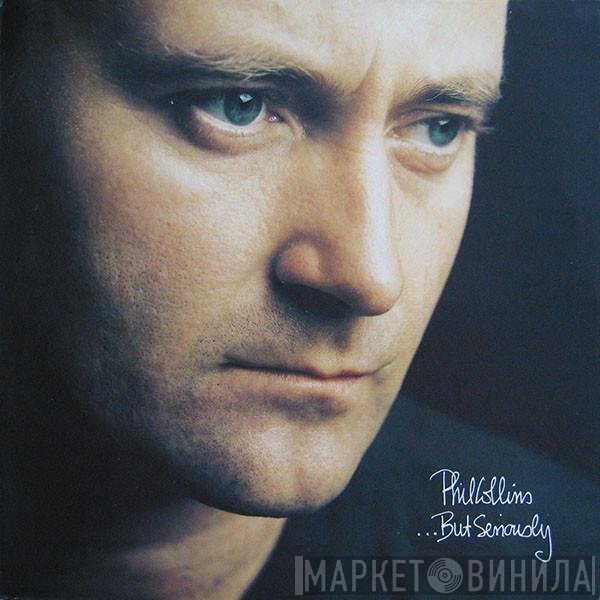 Phil Collins - ...But Seriously