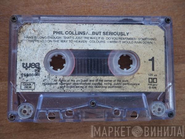 Phil Collins  - ...But Seriously