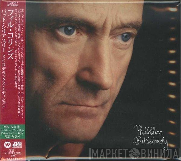 Phil Collins  - ...But Seriously
