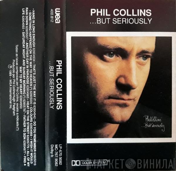 Phil Collins  - ...But Seriously
