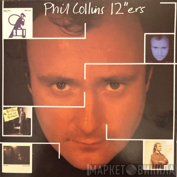 Phil Collins  - 12"ers