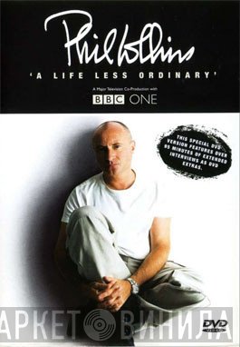 Phil Collins  - A Life Less Ordinary