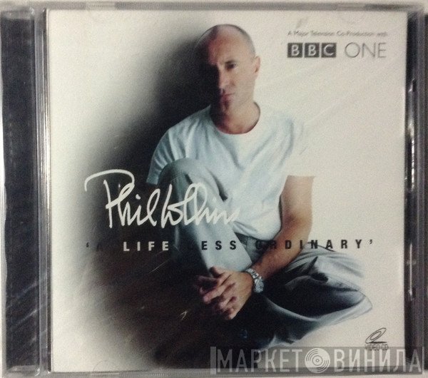 Phil Collins  - A Life Less Ordinary