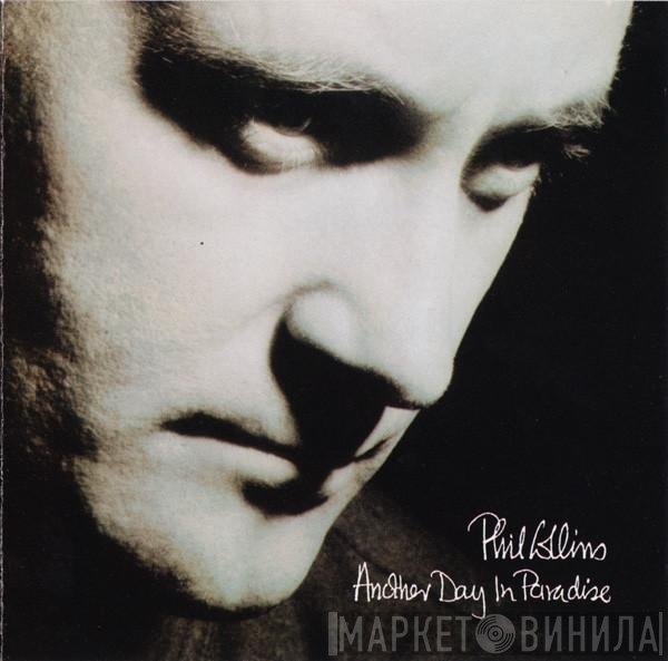 Phil Collins  - Another Day In Paradise